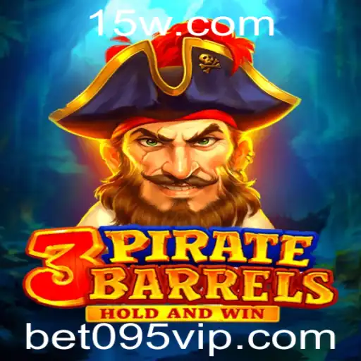 Descubra o Novo Jogo Inovador 3PirateBarrels com a Palavra-Chave BET095